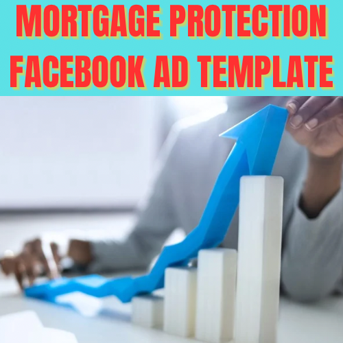 Mortgage Protection Facebook Ad Template